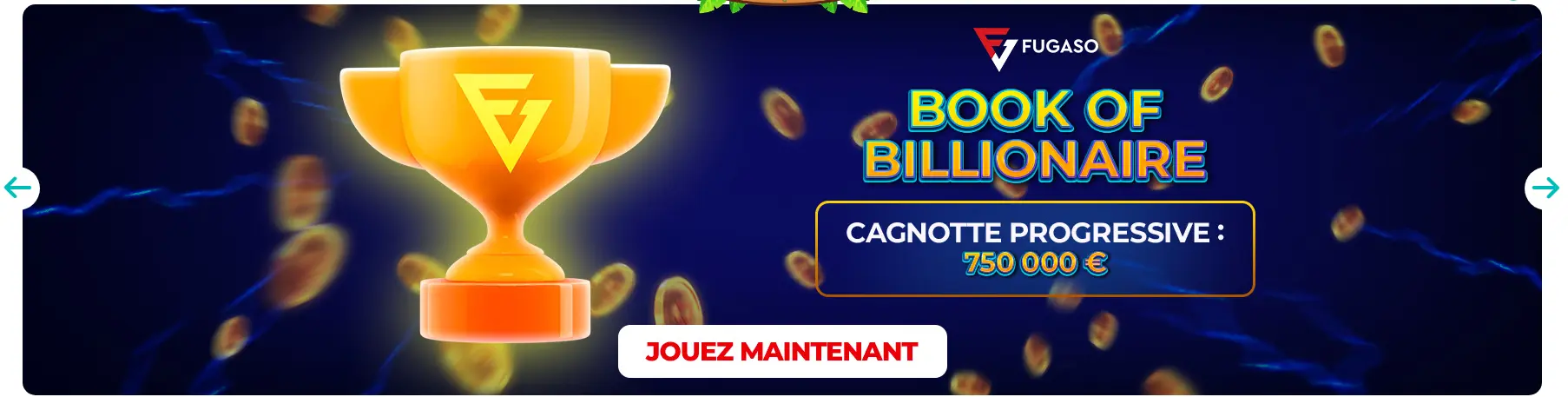 grands tournois au Lucky Treasure
